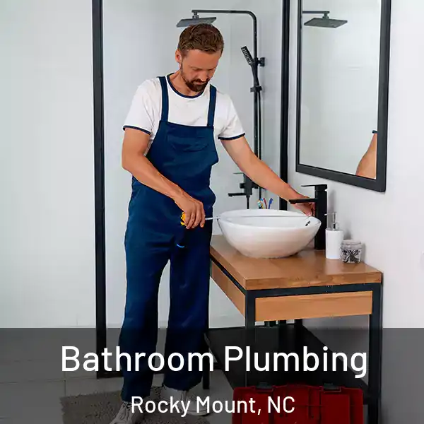  Bathroom Plumbing Rocky Mount, NC