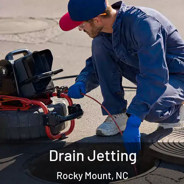  Drain Jetting Rocky Mount, NC