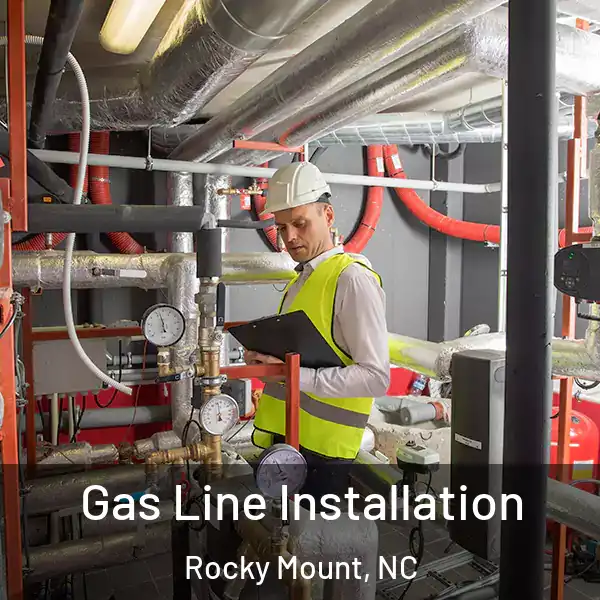  Gas Line Installation Rocky Mount, NC