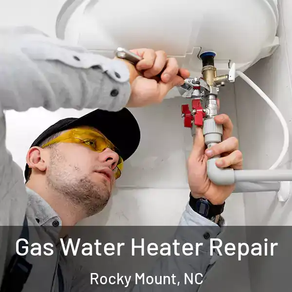  Gas Water Heater Repair Rocky Mount, NC