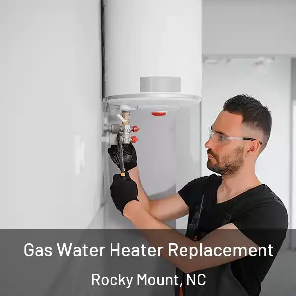  Gas Water Heater Replacement Rocky Mount, NC