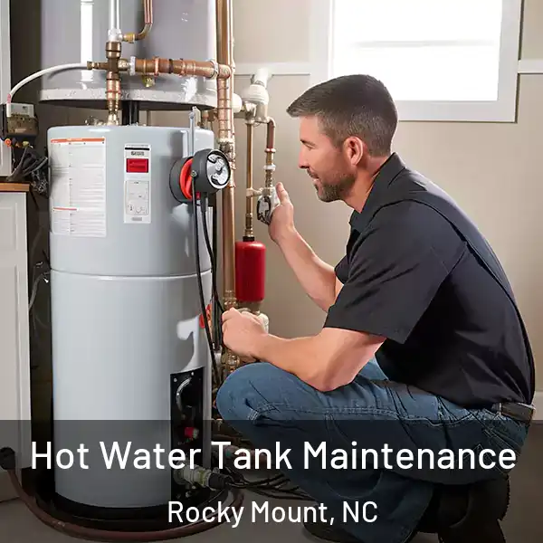  Hot Water Tank Maintenance Rocky Mount, NC