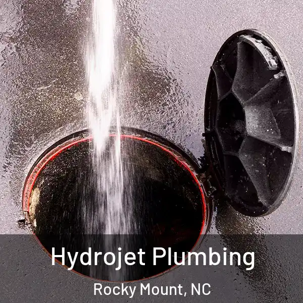  Hydrojet Plumbing Rocky Mount, NC