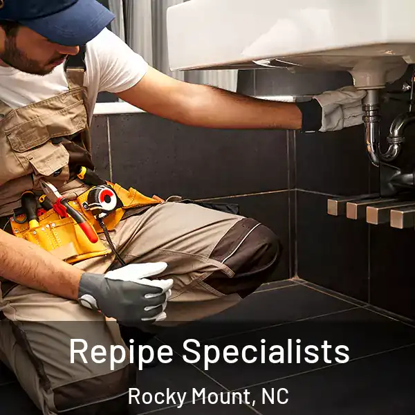  Repipe Specialists Rocky Mount, NC