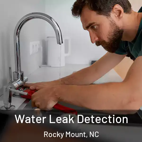  Water Leak Detection Rocky Mount, NC